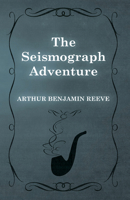 The Seismograph Adventure 1473326257 Book Cover