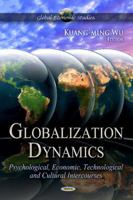 Globalization Dynamics 1621007502 Book Cover