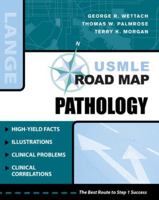 USMLE Road Map Pathology (LANGE USMLE Road Maps) 0071482679 Book Cover