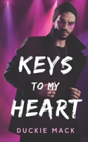 Keys to My Heart: A Gay Rockstar Romance B0B95FCK3B Book Cover