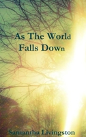 As the World Falls Down 1312960345 Book Cover