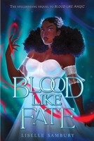 Blood Like Fate 1534465316 Book Cover