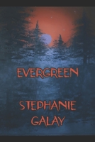 Evergreen: A Homecoming Like No Other 177736082X Book Cover