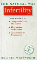Infertility (Natural Way) 1852309253 Book Cover