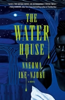 The Water House: A Novel 1668080931 Book Cover