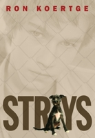 Strays 1406316121 Book Cover