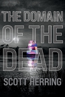 The Domain of the Dead 1098324846 Book Cover