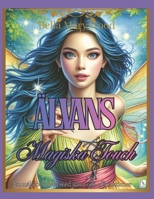 Älva affirmationer Målarbok för flickor och kvinnor: Magisk aktivitet bok (Swedish Edition) B0F4WXGQJC Book Cover