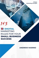 101 Digital Marketing Rules for Your Small Business Success 9693692020 Book Cover