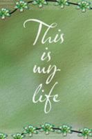 This Is My Life 1514497867 Book Cover