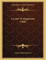 A Letter To Magistrates 1162060298 Book Cover