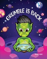 Grumble is Back 108829247X Book Cover