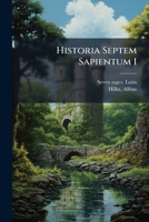 Historia Septem Sapientum I 1247574202 Book Cover