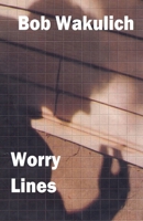 Worry Lines B0FRXSY1WH Book Cover