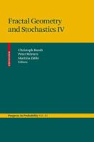 Fractal Geometry and Stochastics IV (Progress in Probability) (Pt. 4) 3034600291 Book Cover