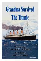 Grandma Survived The Titanic 1425921922 Book Cover