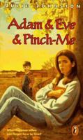 Adam and Eve and Pinch-Me 088776648X Book Cover