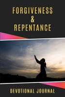 Forgiveness & Repentance 1735003158 Book Cover
