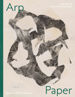 Hans Arp: Works with and on Paper 3907493176 Book Cover