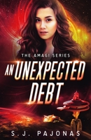 An Unexpected Debt 1940599873 Book Cover