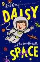 Daisy and the Trouble With Space 0241632021 Book Cover