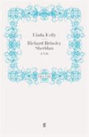 Richard Brinsley Sheridan: A Life 0712666931 Book Cover