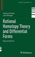 Rational Homotopy Theory and Differential Forms 1461484677 Book Cover