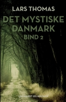 Det mystiske Danmark. Bind 2 8728422643 Book Cover