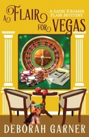 Flair for Vegas 1952140331 Book Cover