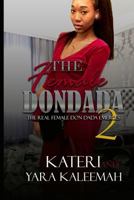 The Female Don Dada 2: The Real Female Don Dada Emerges 0999380842 Book Cover