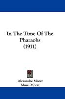 In the Time of the Pharaohs 1021986801 Book Cover