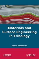 Materials and Surface Engineering in Tribology 1848210671 Book Cover