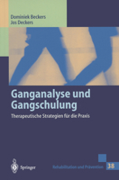 Ganganalyse Und Gangschulung: Therapeutische Strategien Fur Die Praxis 354061902X Book Cover
