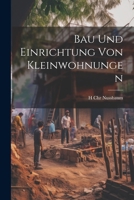 Bau Und Einrichtung Von Kleinwohnungen 1022530666 Book Cover