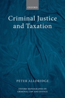 Criminal Justice and Taxation 019875583X Book Cover