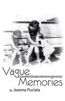 Vague Memories 1938579488 Book Cover