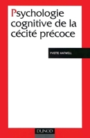 Psychologie cognitive de la cécité précoce (French Edition) 2100067028 Book Cover