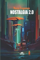 Nostalgia 2.0 B09QFDHL7Y Book Cover