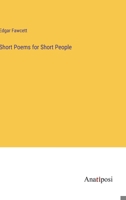 Short Poems for Short People 3382172267 Book Cover