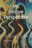 My Unique Perspective BC: Unique Perspective B0DZW19NN8 Book Cover