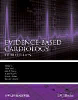 Evidence Based Cardiology 1405159251 Book Cover