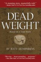 Dead Weight 0984107347 Book Cover