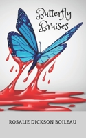 Butterfly Bruises B08R36QZHF Book Cover