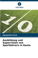 Ausbildung und Supervision von Sportlehrern in Kenia (German Edition) 6630036743 Book Cover
