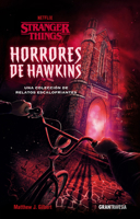 Horrores de Hawkins (Stranger Things): Una colección de relatos escalofriantes 6075576207 Book Cover