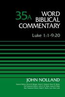 Luke 1:1-9:20 0849902347 Book Cover