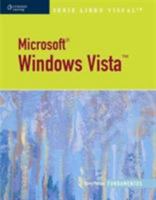 Microsoft Windows Vista/ Microsoft Windows Vista: Fundamentos/ Essentials (Libro Visual/ Visual) 9708300519 Book Cover