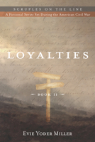 Loyalties 1725282356 Book Cover