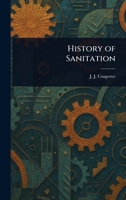 History of Sanitation 1023353792 Book Cover