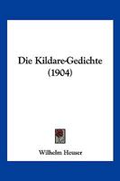 Die Kildare-Gedichte (1904) 116841668X Book Cover